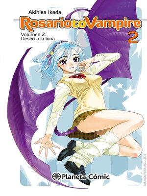cover image of Rosario to Vampire nº 02/10